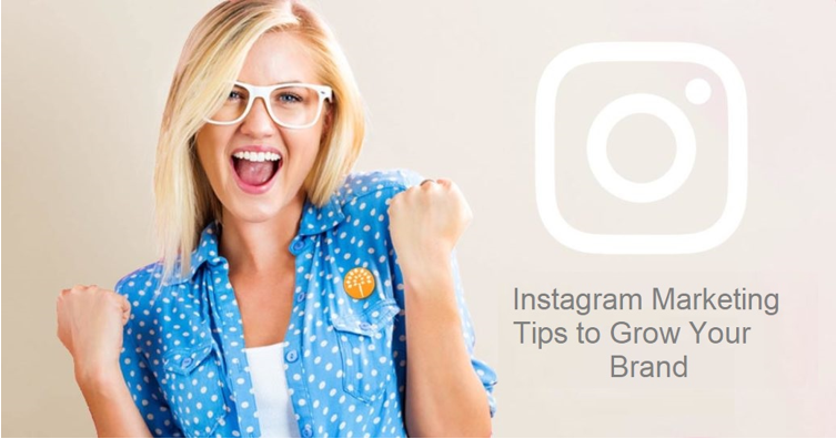 7 Brilliant Instagram Marketing Tips to Grow Your Brand 7 Brilliant Instagram Tips to grow your brand
